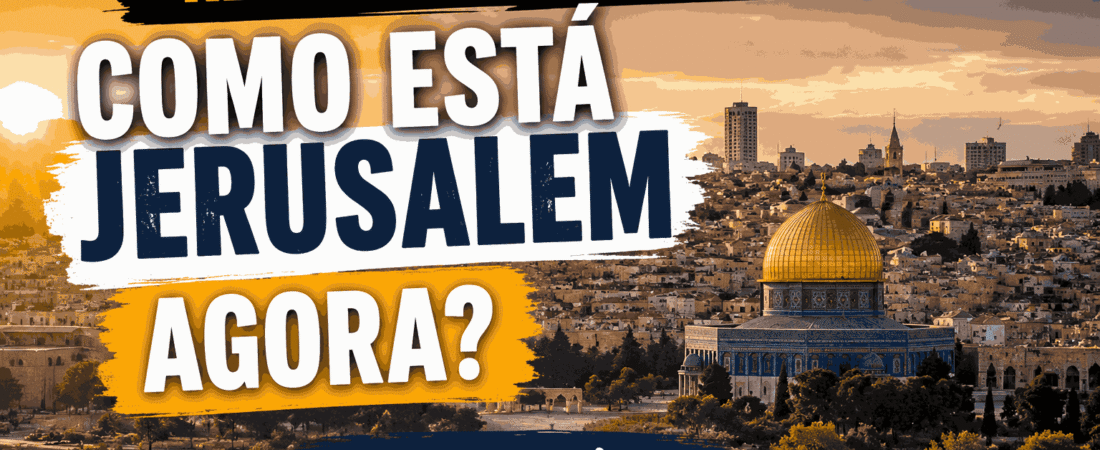 CAMINHANDO EM JERUSALÉM HOJE! (Julho de 2026), Israel com Aline. Veja o artigo